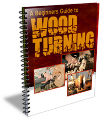 Product picture Beginners Guide To Wood Turning
